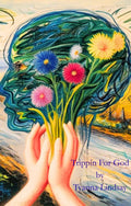 Trippin For God